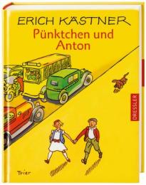 Pünktchen und Anton : ein Roman für Kinder （ドイツ語）ケストナー「点子ちゃんとアントン」