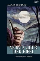 Mond ueber der Eifel （洋書・ドイツ語）「アイフェルにかかる月」（ジギー・バウマイスター　シリーズ）