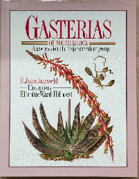 Gasterias of South Africa : A New Revision of a Major Succulent Group