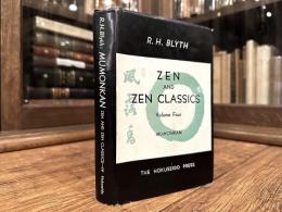 ZEN AND ZEN CLASSICS   Volume Four  MUMONKAN
