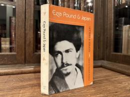 Ezra Pound & Japan   LETTERS & ESSAYS
