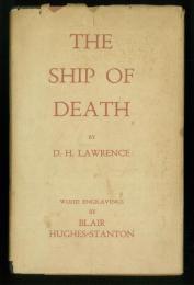 The Ship of Death and Other Poems. With Wood Engravings by Blair Hughes-Stanton. 「死の舟」