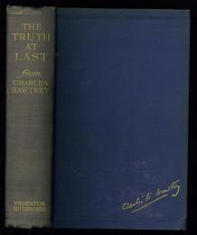 The Truth at Last. Edited by W. Somerset Maugham.