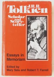 J.R.R.Tolkien，Scholar and Storyteller. Essays in Memoriam.