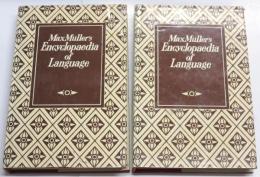 Max Muller’s Encyclopaedia of Language. A Collection of Lectures by Max Muller Delivered at the Royal Institution of Great Britain. With Thirty-One Woodcuts.