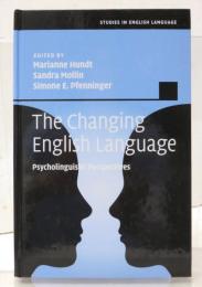 The Changing English Language. Psycholinguistic Perspectives.