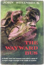 The Wayward Bus. 気まぐれバス　