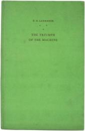 (英)機械の勝利The Triumph of the Machine. Drawings by Althea Willoughby. [Ariel Poem no.28]
