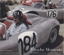 洋書　Porsche Moments  
Photographs from Europe and Mexico1953-1962
