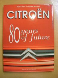 洋書　Citroen 80 Years of Future
