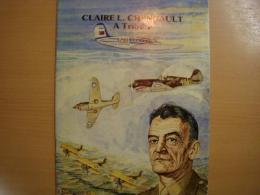 洋書　Claire L. Chennault　 A Tribute　Flying Tigers of the 14th Air Force Association