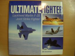 洋書　Ultimate Fighter　 Lockheed Martin F-35 Joint Strike Fighter