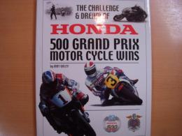 洋書　The Challenge & Dream of Honda　 500 Grand Prix Motor Cycle Wins