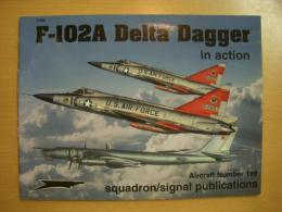 洋書　F-102 Delta Dagger in action  No.199 