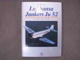 洋書　Lufthansa Junkers Ju 52: Die Geschichte der alten 'Tante Ju'