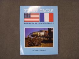 洋書　First TACAF: First Tactical Air Force in World War II