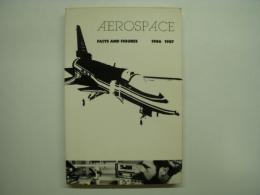 洋書 AEROSPACE : FACTS AND FIGURES 1986-1987