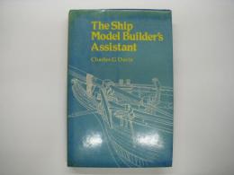 洋書 The Ship Model Builder's Assistant