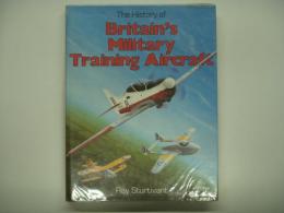 洋書　The History of Britain's Military Training Aircraft