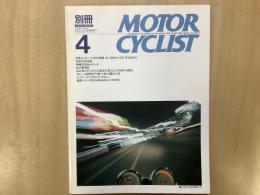 別冊 モーターサイクリスト 1990年4月 通巻140 特集　日本リッターバイクの系譜