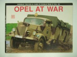 洋書 German Trucks & Cars in World WarⅡ Vol.Ⅲ : OPEL AT WAR