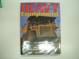 洋書 Heavy Equipment : The World's Largest Machinery 