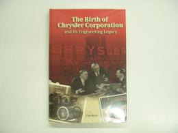 洋書 The Birth of Chrysler Corporation and Its Engineering Legacy