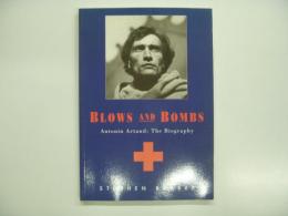 洋書　Blows and Bombs: Antonin Artaud: The Biography
