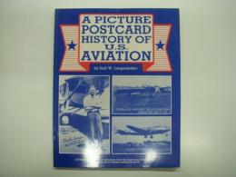 洋書　A Picture Postcard History of U.S. Aviation