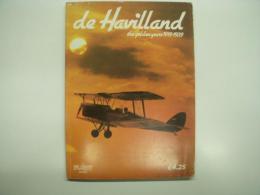 洋書　A Flight International Special: de Havilland: the golden years 1919-1939