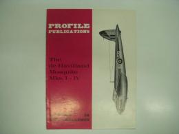 洋書　Profile Publications No.52 : The de Havilland Mosquito Mks. I-IV