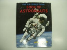 洋書　The U.S. Space Camp: Book of Astronauts 