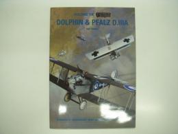 洋書　Windsock Centenary WW2 Modelling Special No.7:
Building the Wingnut Wings Dolphin and Pfalz D.IIIA