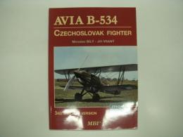 洋書　Model File: Avia B-534: Czechoslovak Fighter: 3rd and 4th Version