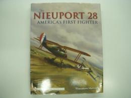 洋書　The Nieuport 28: America's First Fighter
