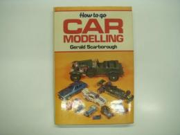 洋書　How To Go Car Modelling 
