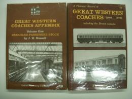 洋書　Great Western Coaches Appendix: Volume One: Standard Passenger Stock / A Pictorial Record of Great Western Coaches (1903 - 1948) including the Brown Vehicles　2冊セット