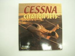 洋書　Enthusiast Color Series: Cessna Citation Jets