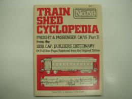 洋書　Train Shed Cyclopedia No.59: Freight and Passenger Cars (Part 3) from the 1898 Car Builders' Dictionary