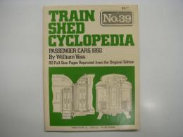 洋書　Train Shed Cyclopedia No. 39: Passenger Cars 1892 By William Voss