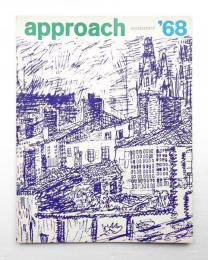 季刊アプローチ approach 1968年 Summer 特集 : 過密都市から緑の平野へ