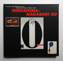 Hiroshima-Nagasaki 50