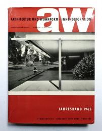 Architektur und Wohnform jahresband. 1965 (73 jahrgang)