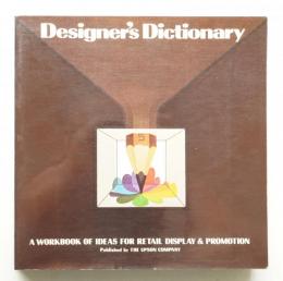 Designer's Dictionary: A Workbook of Ideas for Retail Display