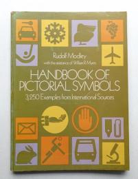 Handbook of Pictorial Symbols : 3,250 Examples from International Sources