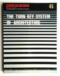 THE TURN KEY SYSTEM IN ARCHITECTURE (竹中工務店)