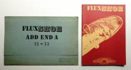 ① Fluxshoe – add end a 72-73 (小型印刷物集) + ② Fluxshoe (展覧会図録)
