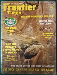 THE TRUE WEST Frontier Times　May,1973