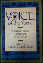 Voice of the Turtle : American Indian literature, 1900-1970