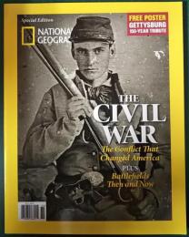 NATIONAL GEOGRAPHIC SPECIAL EDITION THE CIVIL WAR
